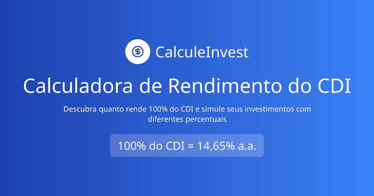 Calculadora de Rendimento do CDI | CalculeInvest